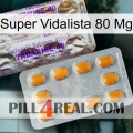 Super Vidalista 80 Mg new12